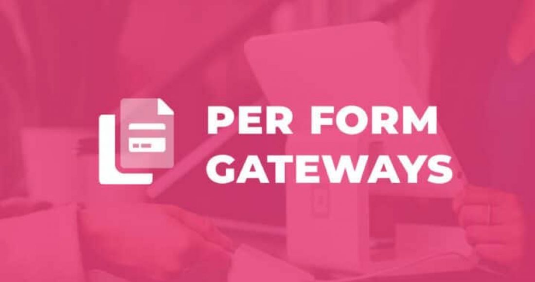 Per-Form-Gateways-719x446-1