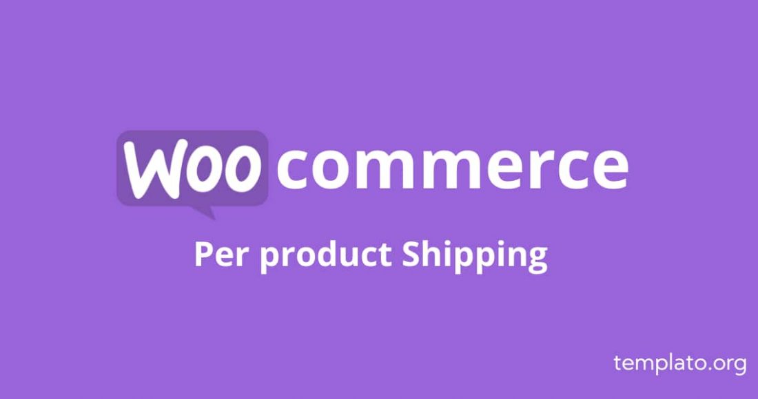 Per product Shipping for Woocommerce