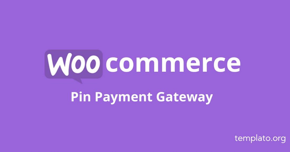 Pin Payment Gateway for Woocommerce