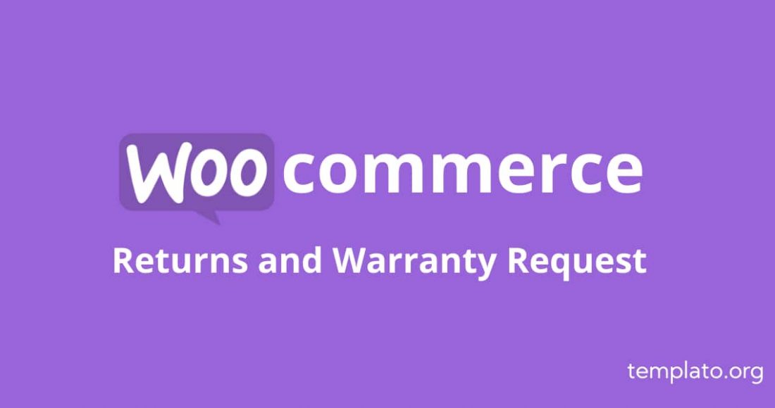 Returns and Warranty Request for Woocommerce