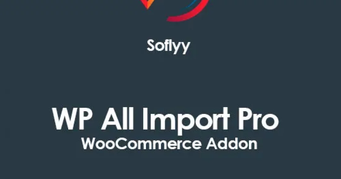 Soflyy-WP-All-Import-Pro-WooCommerce-Addon