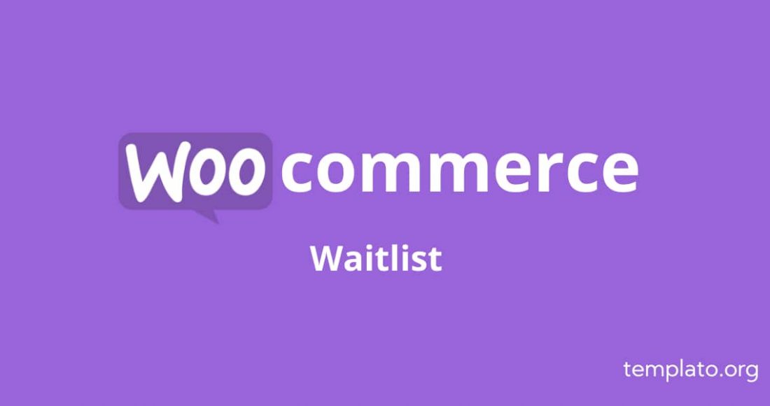 Waitlist for Woocommerce
