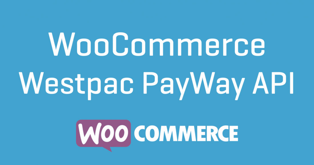 WooCommerce Westpac PayWay API